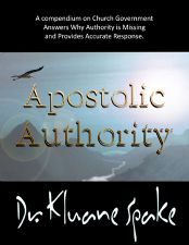 Apostolic Authority (book) by Kluane Spake